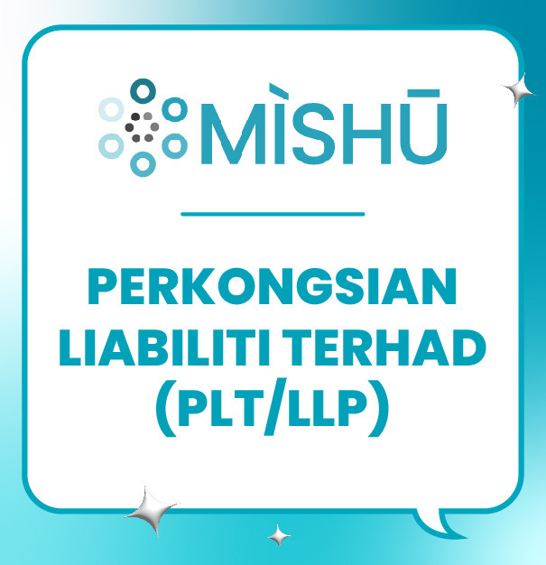 PENDAFTARAN SYARIKAT PERKONGSIAN LIABILITI TERHAD (PLT)