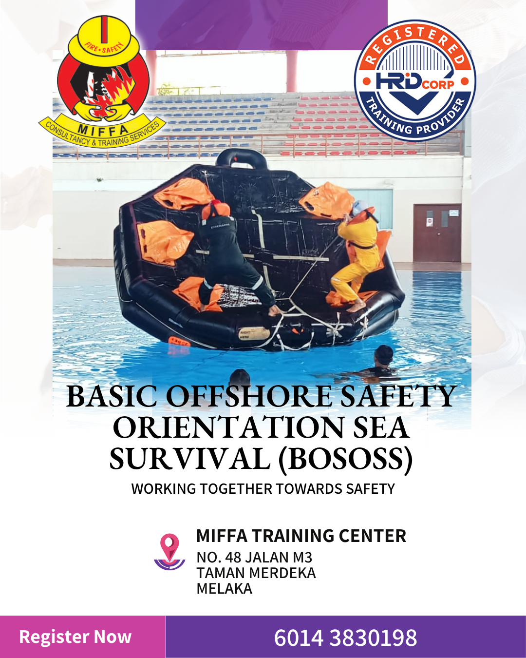 Certification Program Basic Offshore Safety Orientation Sea survival (BOSOSS)