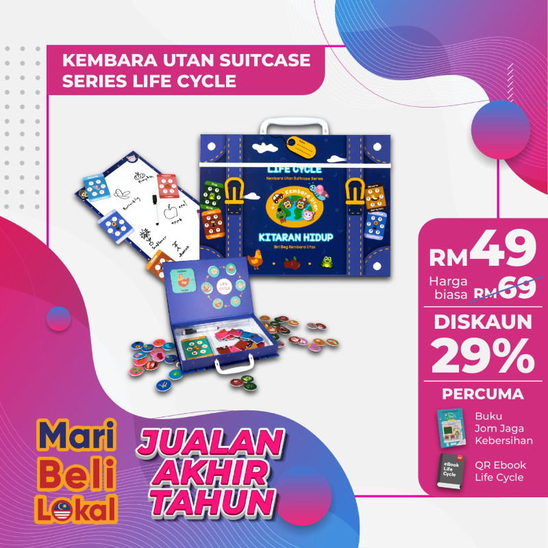 KEMBARA UTAN SERIES LIFE CYCLE