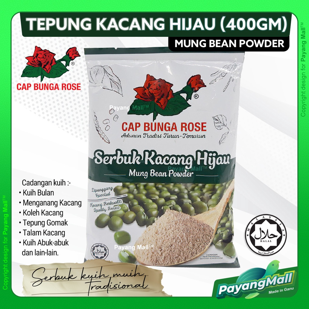 CAP BUNGA ROSE Tepung Serbuk Kacang Hijau / Mung Green Bean Flour (400 Gram) | PAYANG MALL