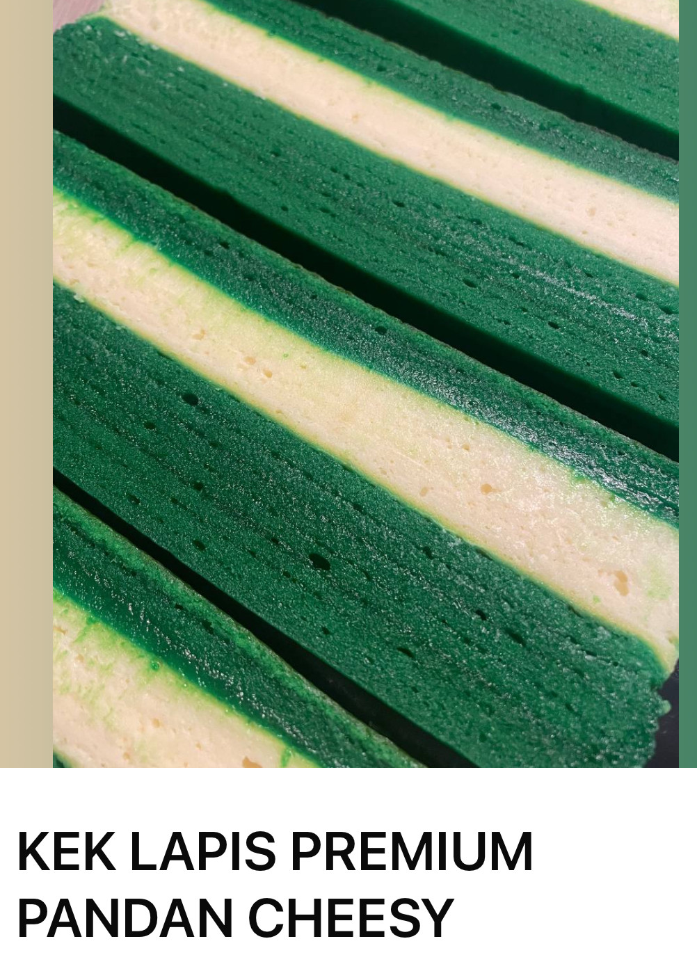Kek Lapis Premium Pandan Cheesy